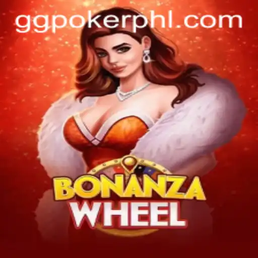 Discover the Excitement of BonanzaWheel on GGPoker