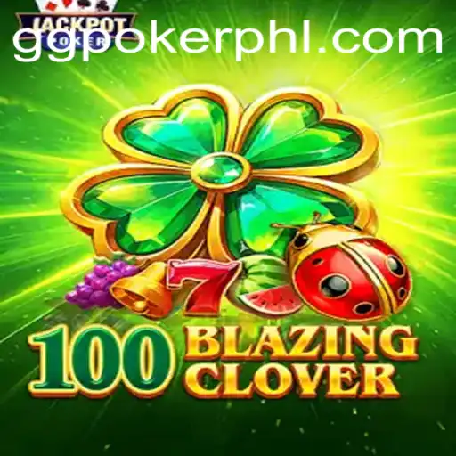 100BlazingClover: A New Wave in Digital Gaming