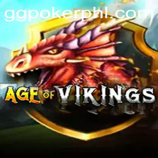 Immerse Yourself in the World of AgeofViking: A New Gaming Adventure Tied to GGPoker