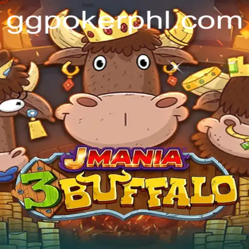 JMania3Buffalo: A New Phenomenon in Online Gaming with GGPoker Ties