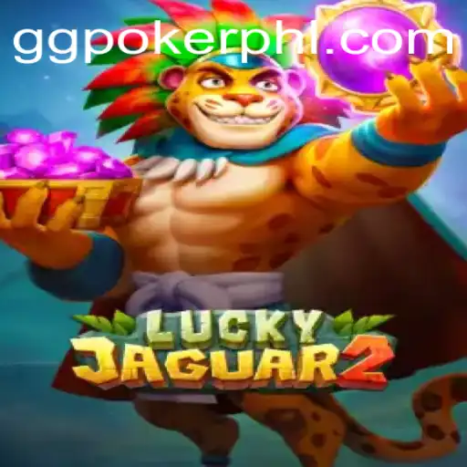 Luckyjaguar2: A Deep Dive into the World of GGPoker’s Latest Game