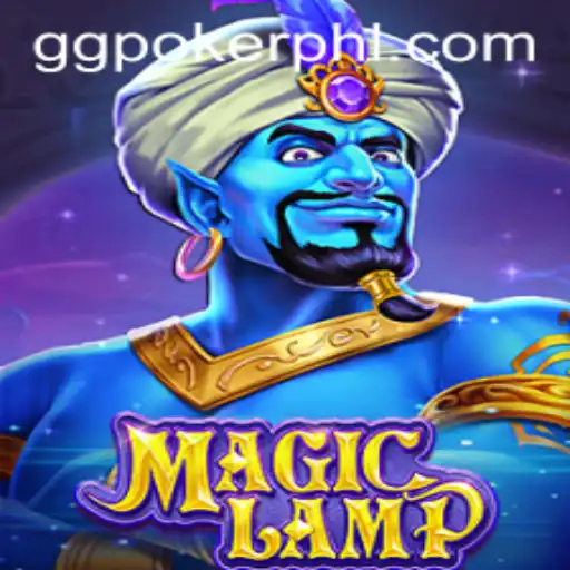 Unveiling MagicLamp: A Captivating New Gaming Experience with GGPoker