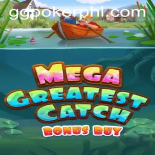 Exploring the Thrills of MegaGreatestCatchBonusBuy on GGPoker