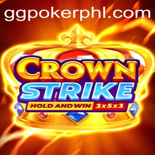 Exploring Crownstrike: A Revolutionary Gaming Experience with GGPoker