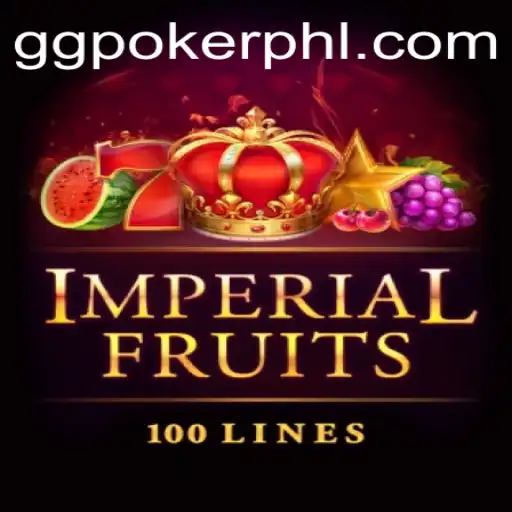 Exploring the Exciting World of ImperialFruits100 on GGPoker