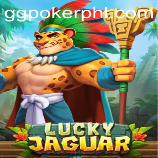 The Thrills of LuckyJaguar: Your Guide to GGPoker's Newest Sensation