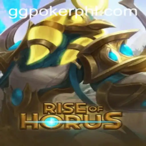 Exploring RiseofHorus: An Engaging New Game in the World of GGPoker