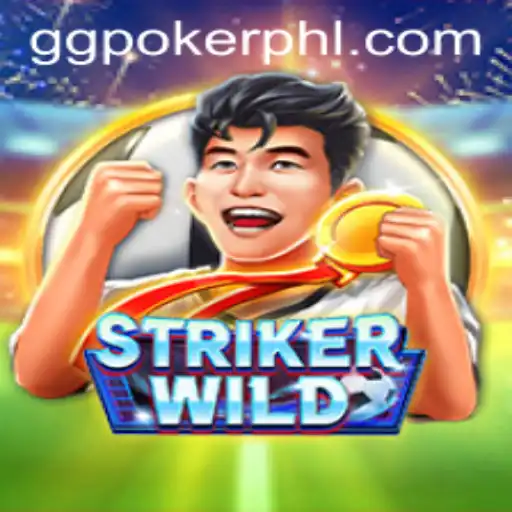 StrikerWILD: An Electrifying Adventure in the World of GGPoker
